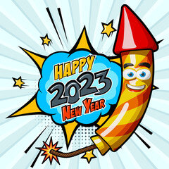 Firework rocket and Happy New Year 2023 greeting. Smiling character wishes happy new year. Design template for a web banner or greeting card. Vector in a comic cartoon style