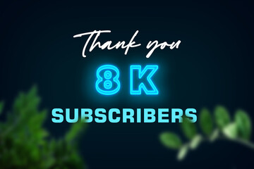 8 K subscribers celebration greeting banner with Glow Design