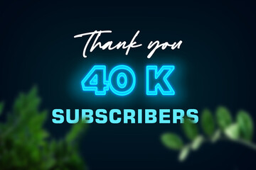 40 K subscribers celebration greeting banner with Glow Design