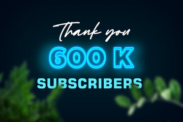 600 K subscribers celebration greeting banner with Glow Design