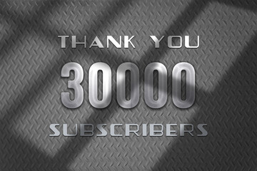 30000 subscribers celebration greeting banner with Steel Design