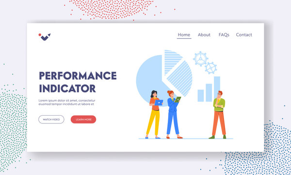 Performance Indicators Landing Page Template. Business Characters Analyzing Charts Comparing Company Development