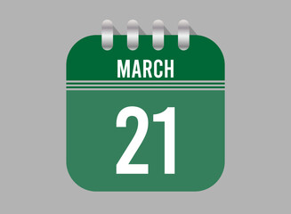 21 March calendar icon. Page vector for calendar on March days. Green design with clear background for holidays and events