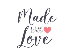 Made with Love handwritten inscription. Made with Love card. Vector illustration.