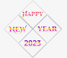 Abstract colorful Happy New Year 2023 lettering isolated on white background with shapes. Greeting card design template