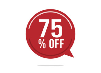 75% off discount vector. Offer balloon and price reduction for promotion and sale of stock. Red design on white background