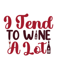 Wine Svg Bundle, Wine Svg, Alcohol Svg Bundle, Wine Glass Svg, Funny Wine Sayings Svg, Wine Quote Svg, Wine Cut Files, Files For Cricut,Wine bundle SVG, Bachelorette shirts svg,