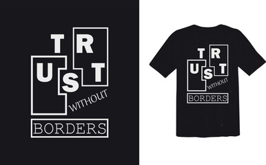 TRUST... t shirt design