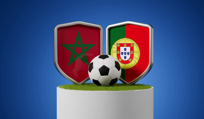 Morocco vs Portugal soccer shields with football ball on a grass podium. 3D Rendering