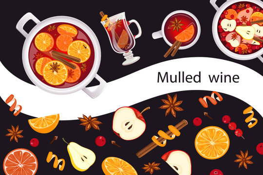 A web banner with mulled wine.Mulled wine in a mug, glass, saucepan.Spices and fruits for mulled wine.Elements for Christmas, winter design, menu.Vector illustration.