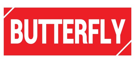 BUTTERFLY text written on red stamp sign.