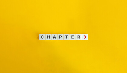 Chapter Three (3) Banner and Word on Block Letter Tiles on Yellow Background. Minimal Aesthetics.