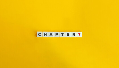 Chapter Seven (7) Banner and Word on Block Letter Tiles on Yellow Background. Minimal Aesthetics.
