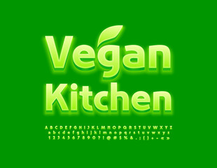 Vector concept sign Vegan Kitchen with decorative Lead. Green glowing Font. Illuminated Alphabet Letters, Numbers and Symbols set