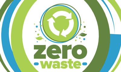 Zero Waste. Ecology poster. Refuse and Reduce. To Reuse and Recycle. Green January for environment. Eco friendly lifestyle. Save the planet. No plastic, only eco bag. Vector illustration