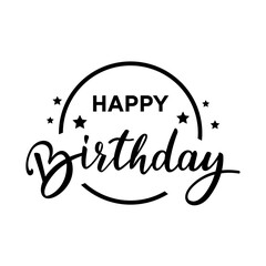 Happy birthday lettering quote beautifully lettering with brush hand.Phrase in a circle with stars
