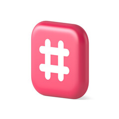 Fototapeta premium Hashtag button social network media communication symbol internet message key 3d isometric icon
