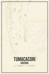 Retro US city map of Tumacacori, Arizona. Vintage street map.