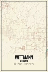Retro US city map of Wittmann, Arizona. Vintage street map.