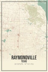 Retro US city map of Raymondville, Texas. Vintage street map.