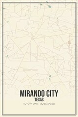 Retro US city map of Mirando City, Texas. Vintage street map.