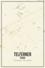 Retro US city map of Telferner, Texas. Vintage street map.
