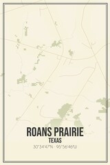 Retro US city map of Roans Prairie, Texas. Vintage street map.