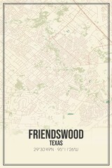 Retro US city map of Friendswood, Texas. Vintage street map.