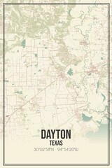 Retro US city map of Dayton, Texas. Vintage street map.