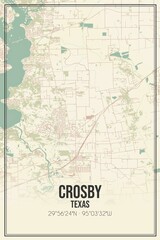 Fototapeta na wymiar Retro US city map of Crosby, Texas. Vintage street map.