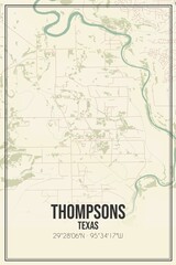 Retro US city map of Thompsons, Texas. Vintage street map.