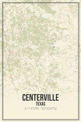 Retro US city map of Centerville, Texas. Vintage street map.