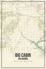 Retro US city map of Big Cabin, Oklahoma. Vintage street map.
