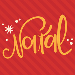 Natal Christmas Brazilian Portuguese Hand Lettering Calligraphy Vector