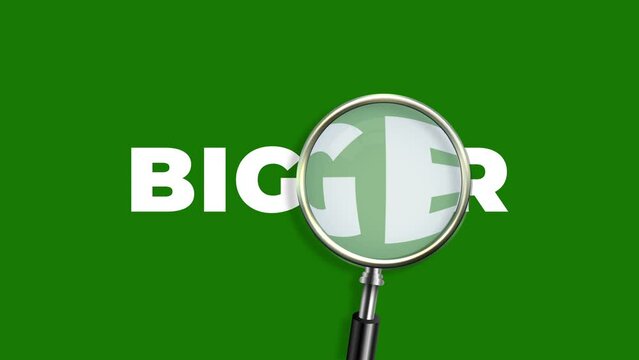bigger Text under Magnifying Glass motion animation concept.4K motion animation.green screen.chroma key.