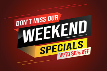 Weekend Special sale tag. Banner design template for marketing. Special offer promotion retail. background banner modern graphic design for advertising store shop, online store, website, landing page