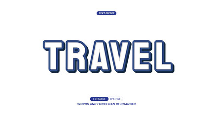 Editable and Easy to use Text Effects, with Travel Slogans.