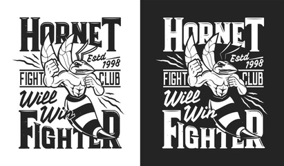 Angry hornet mascot, fighting club t-shirt print, martial arts fight and sport team vector emblem. Strong aggressive muscle hornet wasp with sting, badge for sport fight club mascot - obrazy, fototapety, plakaty