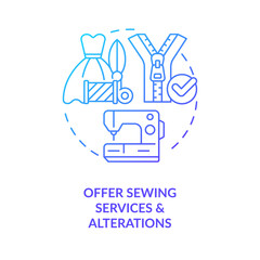 Offer sewing services and alterations blue gradient concept icon. Tailor startup. Home based job for ladies abstract idea thin line illustration. Isolated outline drawing. Myriad Pro-Bold font used