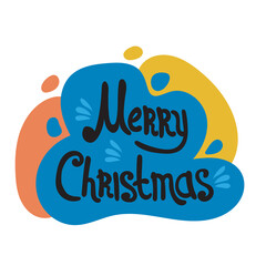Calligraphic lettering text Merry Christmas on a blue blob shape background.
