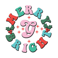Merry and Bright SVG - Christmas SVG - Retro Font - Merry and Bright - Retro Christmas Decor - Christmas Shirt - Christmas Decor - Retro