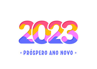 Portuguese lettering Próspero ano novo. Happy New Year 2023. Vector illustration	