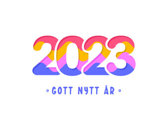 Swedish lettering Gott Nytt År. Happy New Year 2023. Vector illustration	