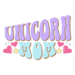 Unicorn Mom