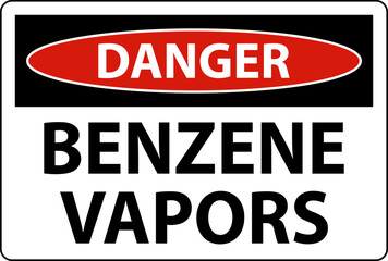 Danger Benzene Vapors Sign On White Background