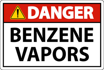 Danger Benzene Vapors Sign On White Background