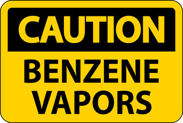 Caution Benzene Vapors Sign On White Background