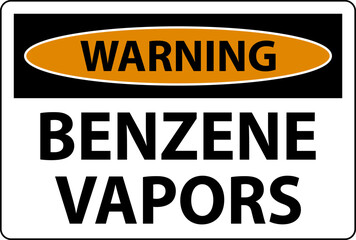 Warning Benzene Vapors Sign On White Background