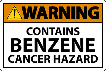 Fototapeta premium Warning Contains Benzene Sign On White Background