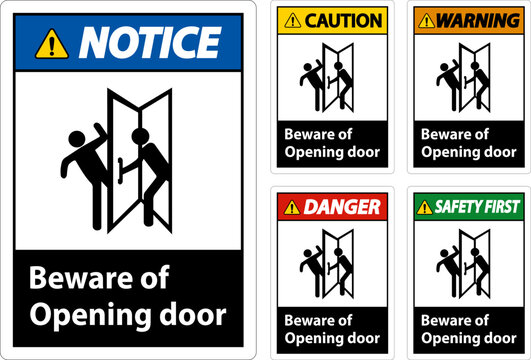 Beware Opening Door Sign On White Background